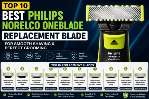 Top 10 Best Philips Norelco One blade Replacement Blade